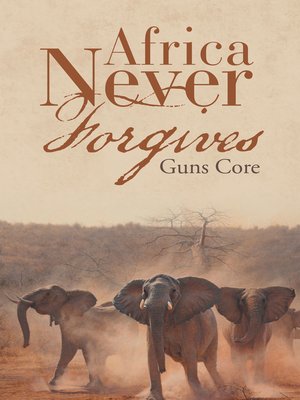 cover image of Africa Never Forgives